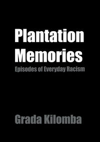 grada kilomba plantation memories